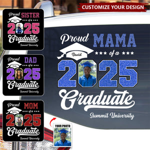 Personalized Graduation 2025 Decal, Proud Family Graduate Photo Class Of 2025