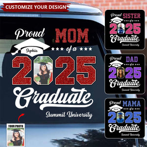 Personalized Graduation 2025 Decal, Proud Family Graduate Photo Class Of 2025
