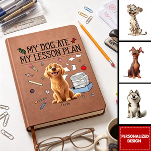 Back To School Teacher Gift My Dog Ate My Lesson Plan - Personalized Journal