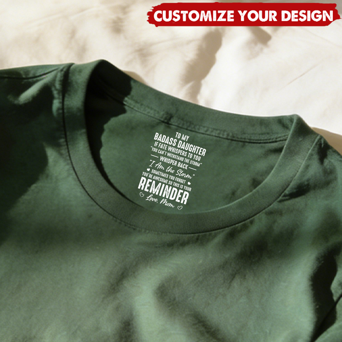 To My Badass Daughter I Love You - Personalized Shirt